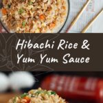 Two pictures of hibachi-style rice with yum yum sauce in bowls with chopsticks and sriracha sauce.