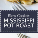 Two images of Mississippi pot roast in a plate and bowl.